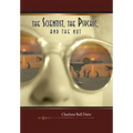 The Scientist, the Psychic, and the Nut