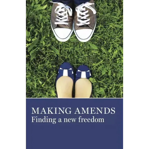 Making Amends: Finding a New Freedom