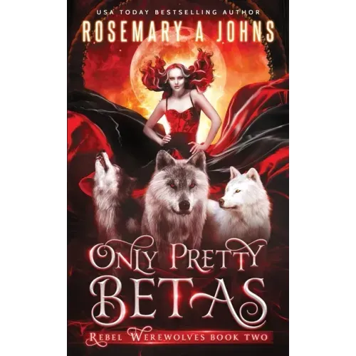 Only Pretty Betas: A Shifter Paranormal Romance Series