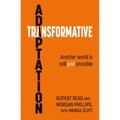 Transformative Adaptation: Another World Is Still Just Possible