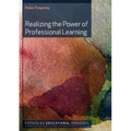 Realizing the Power of Professional Learning