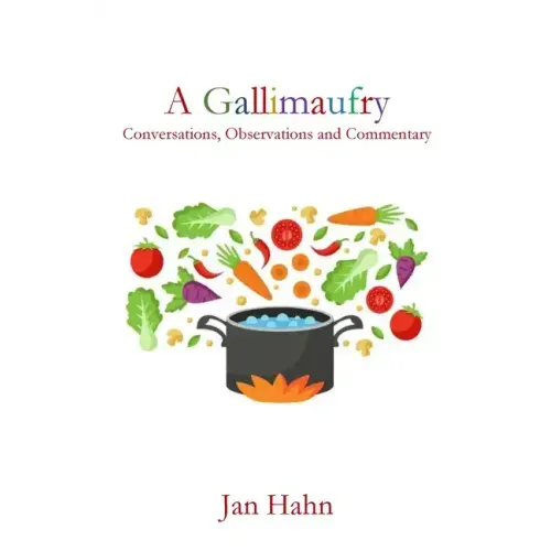 A Gallimaufry