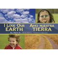 I Love Our Earth / Amo Nuestra Tierra (Spanish Bilingual Edition)