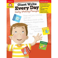 Giant Write Every Day: Daily Writing Prompts, Grade 2 - 6 Teacher Resource