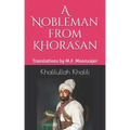 A Nobleman from Khorasan