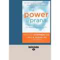 The Power of Prana: Breathe Your Way to Health and Vitality (Large Print 16pt)