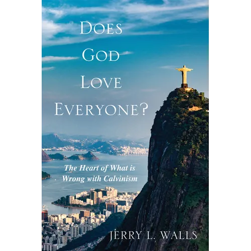 Does God Love Everyone? - Hardcover
