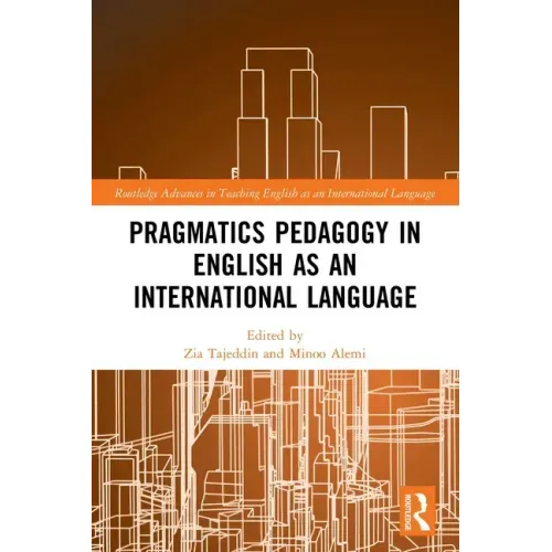 Pragmatics Pedagogy in English as an International Language