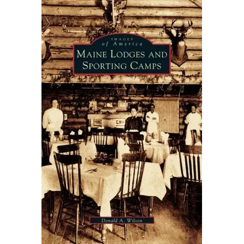 Maine Lodges and Sporting Camps