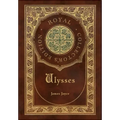Ulysses (Royal Collector's Edition) (Case Laminate Hardcover with Jacket)