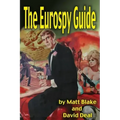 Eurospy Guide