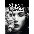 The Scent of Lilacs