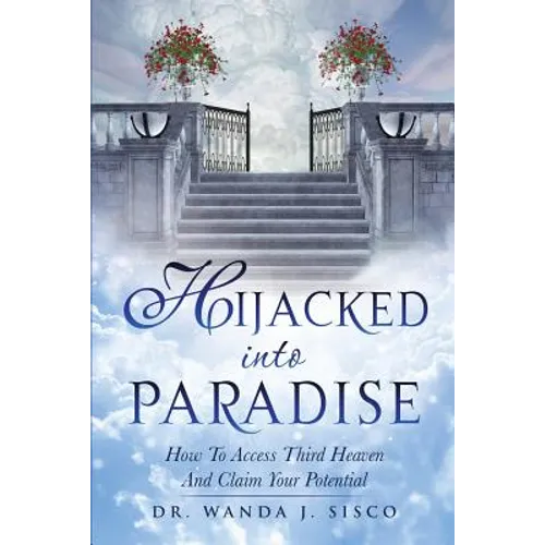 Hijacked Into Paradise