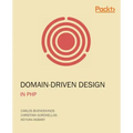 Domain-Driven Design in PHP: A Highly Practical Guide