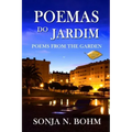 Poemas do Jardim / Poems from the Garden (Revised Edition): Bilingual Poems in Portuguese and English