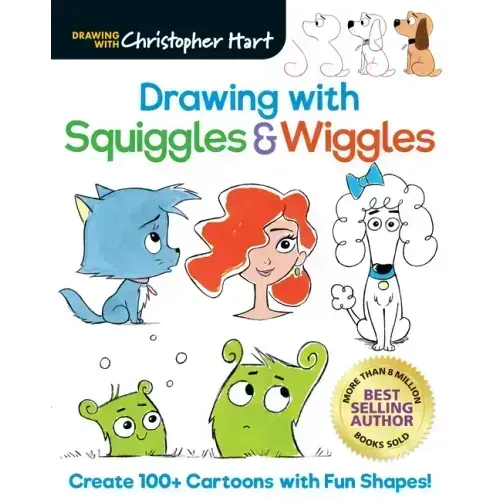 Drawing with Squiggles & Wiggles: Create 100+ Cartoons with Fun Shapes, Easy How to Draw Horses, Koalas, Dogs, Cats, People, and Monsters Book for Kid