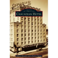 Cascadian Hotel