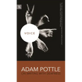 Voice: Adam Pottle on Writing with Deafness