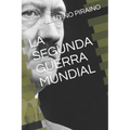 La Segunda Guerra Mundial