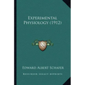 Experimental Physiology (1912)