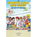 The Legendary Sports Kids: The Out-of-Towners