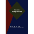 Greece and the Ægean Islands