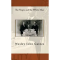 The Negro and the White Man