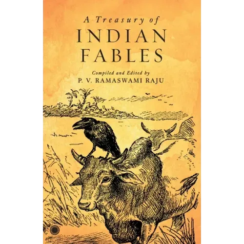 A Treasury of Indian Fables