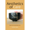 Aesthetics of Care: Practice in Everyday Life