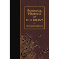 Personal Memoirs of U.S. Grant