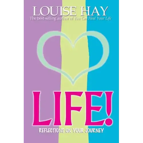Life!