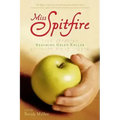 Miss Spitfire: Reaching Helen Keller