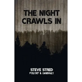 The Night Crawls In