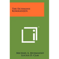 The Eichmann Kommandos