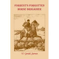 Forrest's Forgotten Horse Brigadier