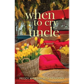 When to Cry Uncle