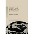 Sport and Diplomacy: Games Within Games