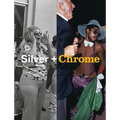 Mitch Epstein: Silver + Chrome