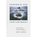 Paranoia and Contentment: A Personal Essay on Western Thought