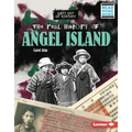 The Real History of Angel Island
