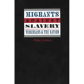 Migrants Against Slavery: Virginians and the Nation
