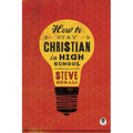 How to Stay Christian in High School