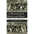 A Harmonized Heart and Mind: A Little Bit of Me, a Little Bit of You