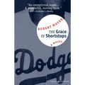 The Grace of Shortstops