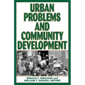 Urban Problems and Community Development