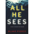 All He Sees (A Nicky Lyons FBI Suspense Thriller-Book 3)