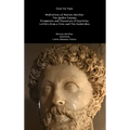 Stoic Six Pack: Meditations of Marcus Aurelius The Golden Sayings Fragments and Discourses of Epictetus Letters from a Stoic and The Enchiridion