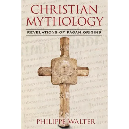 Christian Mythology: Revelations of Pagan Origins
