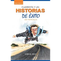 Cuarenta Y Un Historias De Éxito De Famosos: El Libro Más Vendido Del Autor