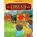 The Circus Has Left Town